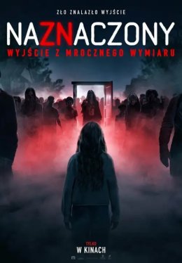 Naznaczony: Wyjście z mrocznego wymiaru